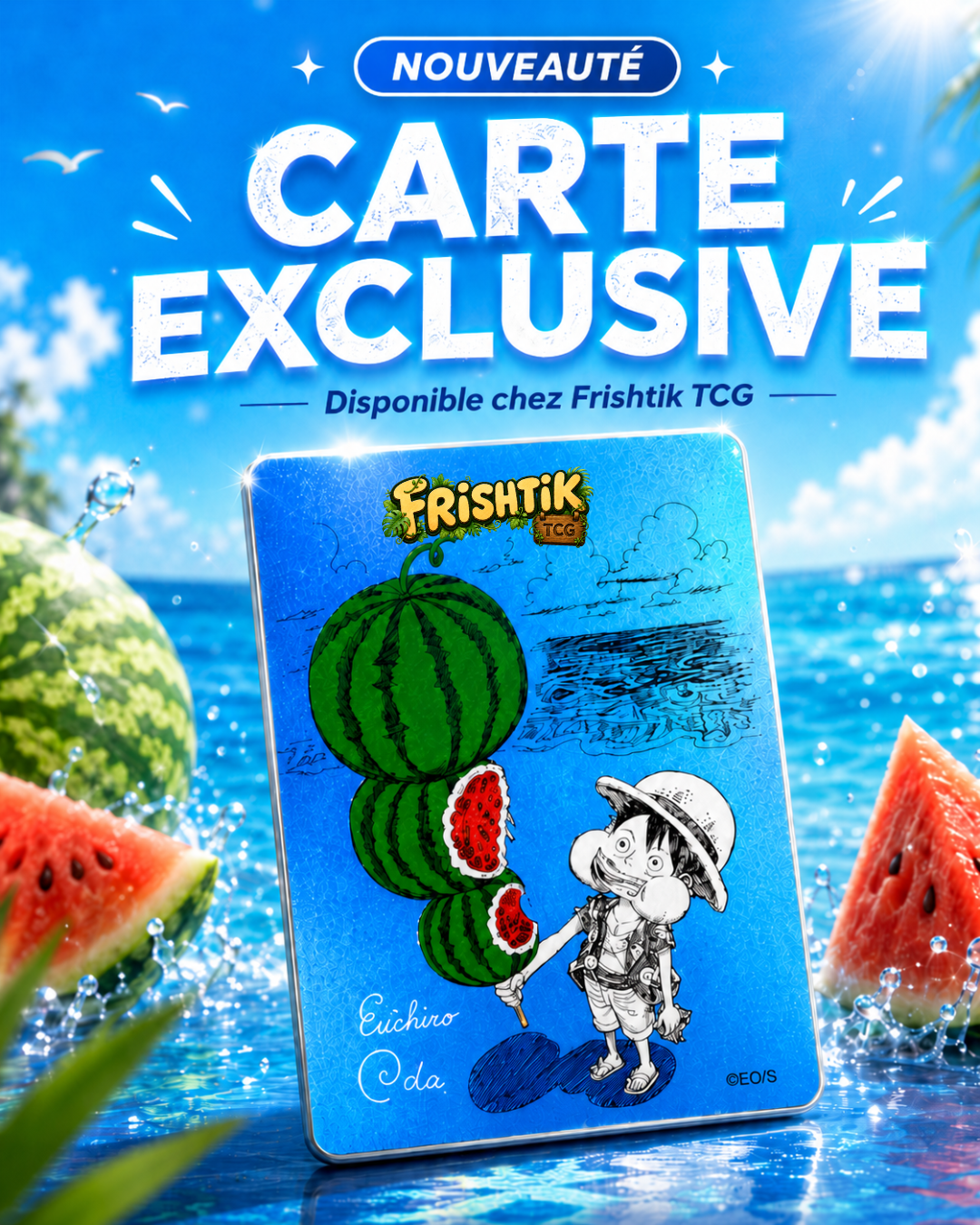 ONE PIECE | CARTE ONE PIECE - LUFFY PASTÈQUE NATSUCOMI 2026 | PRECOMMANDE