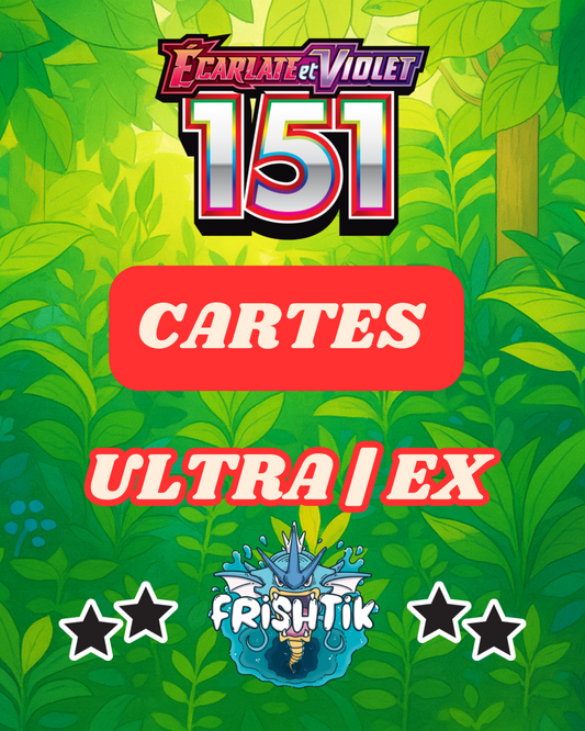 Cartes Ultra Rare - Ex | EV3.5 - 151